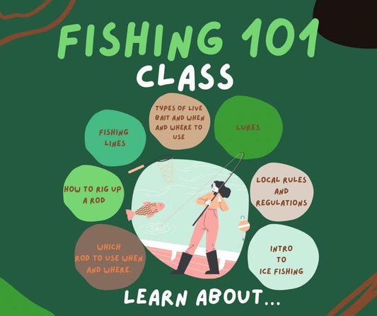 Fishing 101 Class