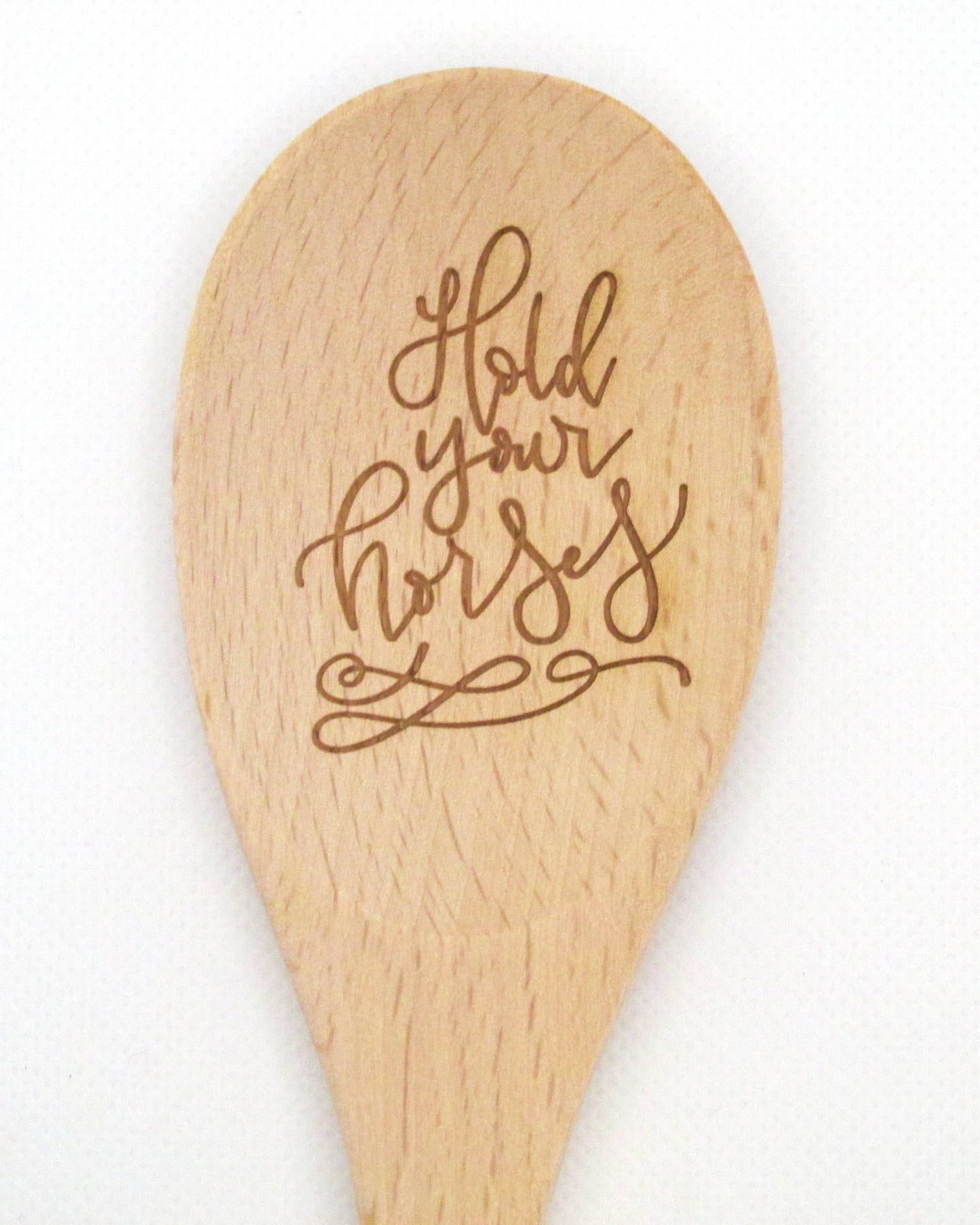 Hold Your Horses Kitchen Spoon - Southern Kitchen Gift